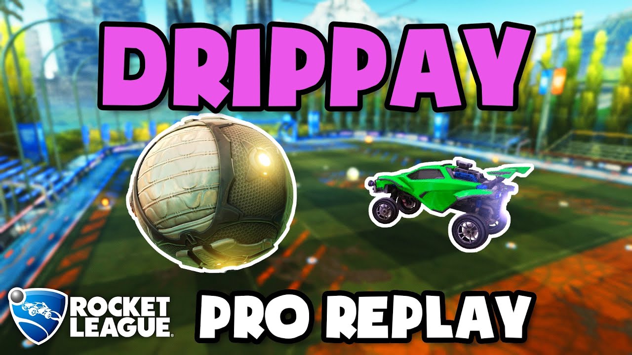 Drippay Pro Ranked 3v3 #49 - Rocket League Replays
