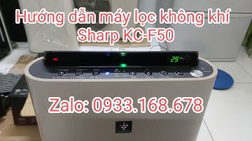 Hướng dẫn máy lọc không khí Sharp KC-F50.