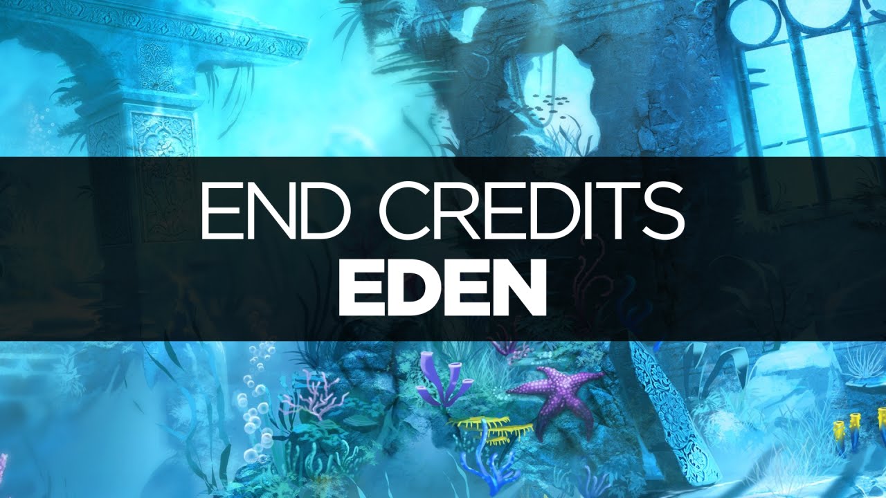 LYRICS EDEN - End Credits - YouTube Music.