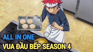 ALL IN ONE | Kẻ Bị Coi Thường Chính Là Vua Đầu Bếp Season 4 | Review Anime Hay | Tóm Tắt Anime Hay