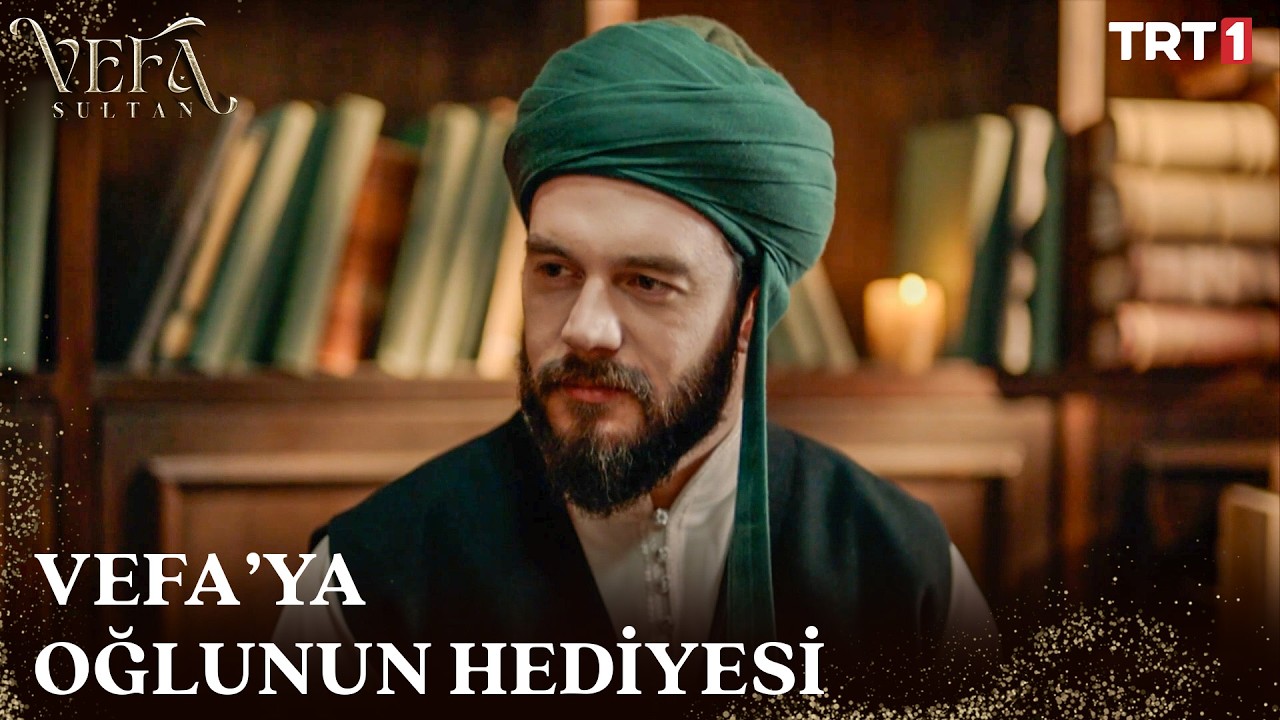 Evlat Babanın Sırrıdır - Vefa Sultan 2. Sezon 2. Bölüm 