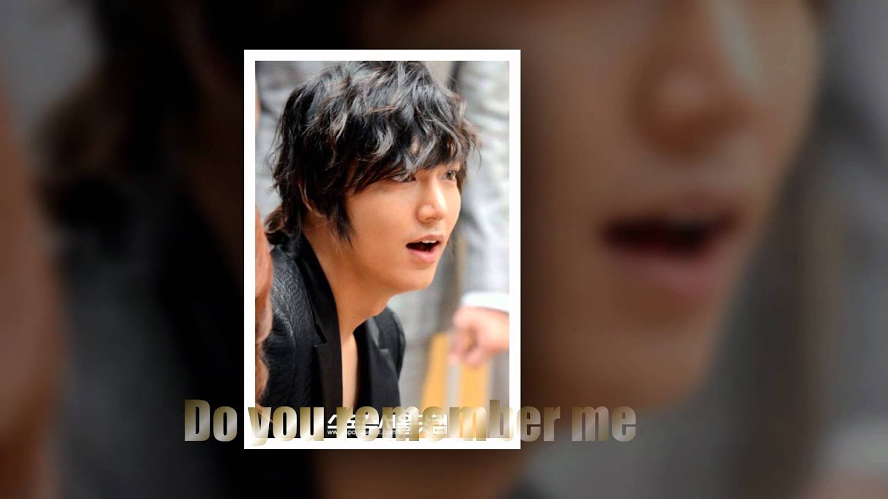 Lee Min Ho - Do you remember me ? - YouTube