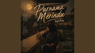 Download Lagu PURNAMA MERINDU Download Lagu PURNAMA MERINDU