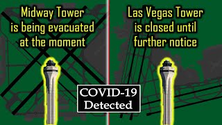 Las Vegas and Midway TOWERS EVACUATED | Controllers Test Positive #StayHome