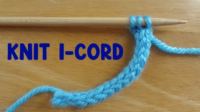 How to Knit an i-cord, using DPN or Circular Needles – its easy