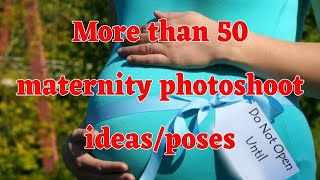 Maternity photoshoot ideas / Pregnancy photoshoot ideas / Prenatal Photoshoot ideas for couples