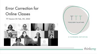 Error Correction for Online Classes (TTT session 03)