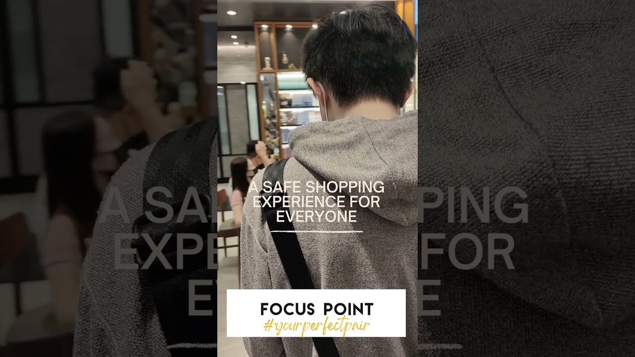 A Safe Shopping Experience At Focus Point