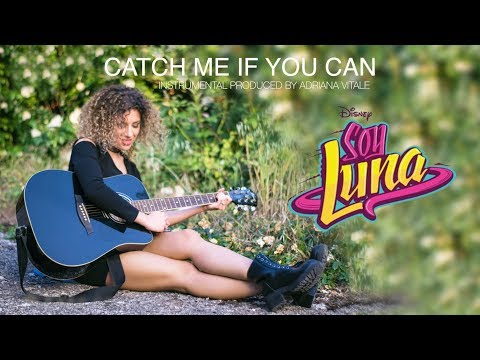 Catch Me If You Can - Soy Luna (Instrumental produced by Adriana Vitale)