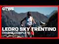LEDRO SKY TRENTINO 2026 - COURSE COMPLÈTE EN FRANÇAIS - GTWS
