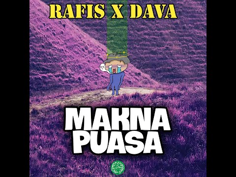 RRAFIZZZ - Makna Puasa ft. Dava (Stay Halal Brother)