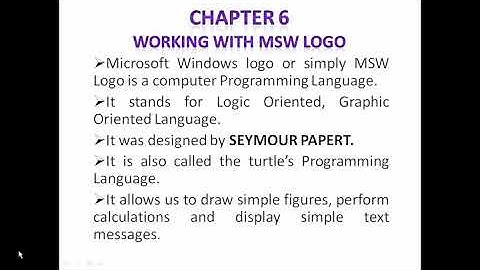 Chapter 6 WORKING WITH MSW LOGO