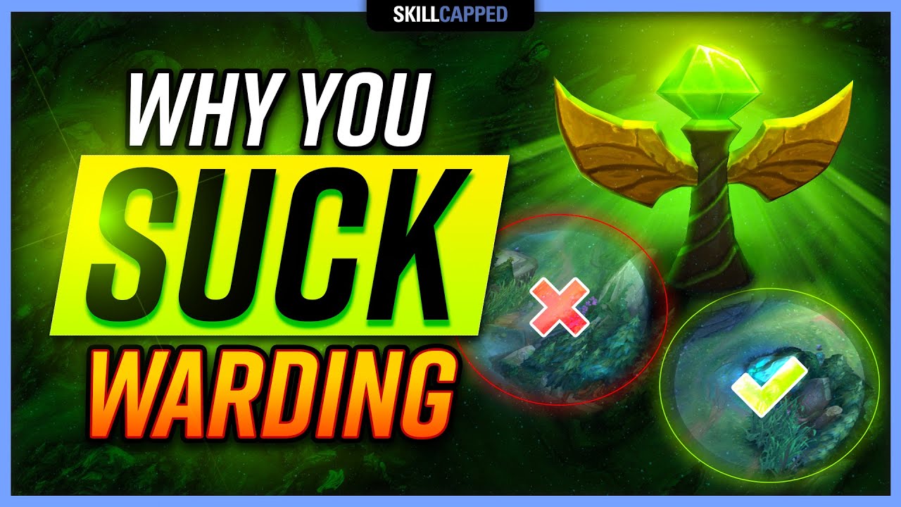 Why You Suck At Warding In League Of Legends! - Vision Guide