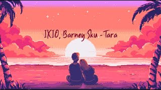 IXIO, Barney Sku - Tara | তারা (Lyric video)