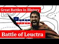 Battle of Leuctra | Great Battles in History / An Animated Battle Map