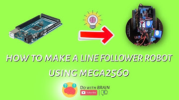 How to make a Line follower Robot using arduino | Do with BRAIN