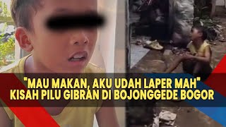 'MA ABANG LAPAR MA', Kisah Pilu Gibran Lapar Malah Disuruh Makan Garam, Diduga Kerap Disiksa Ibunya