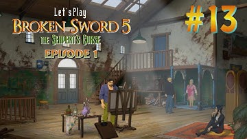 Fragile Fuse | Broken Sword 5 [Ep 1], Part 13