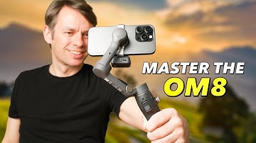 DJI Osmo Mobile 8 The Ultimate Beginner