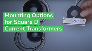 Mounting Options for Square D Current Transformers: A Comprehensive Tutorial | Schneider Electric