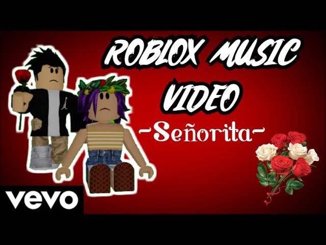 senorita roblox music video youtube youtube videos music