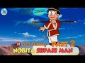 Nobita supari man part 2 full  doraemon gaali dubbing   doraemon in hindi