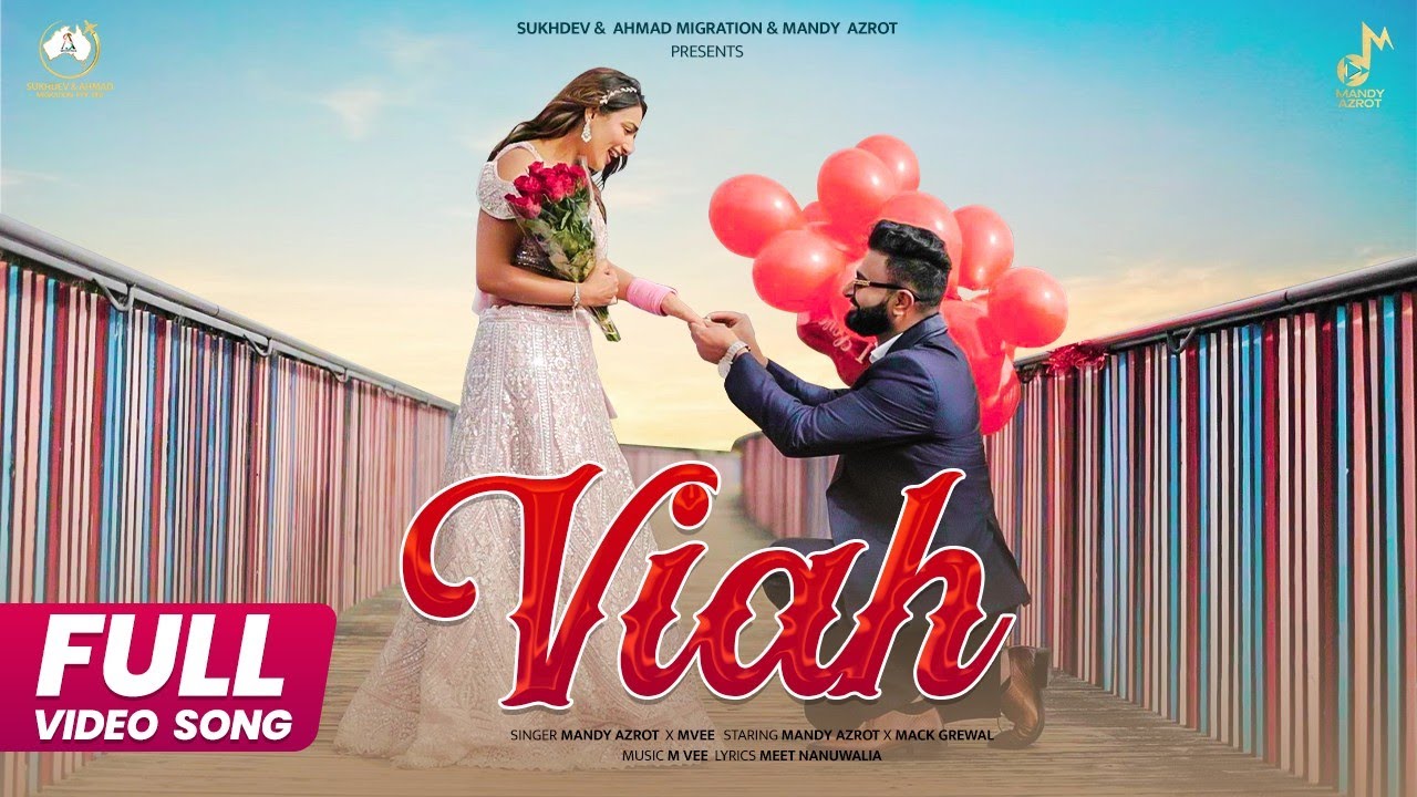 Watch Viah : Official Music video | Mandy Grewal x Mvee | LoveSong on YouTube Watch Viah : Official Music video | Mandy Grewal x Mvee | LoveSong on YouTube