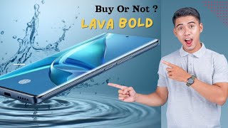 Buy Or Not | Is Lava Bold 5G the Best Budget 5G Phone?