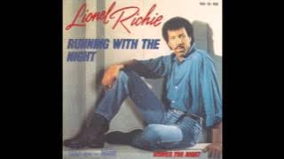 Lionel Richie - Running With The Night