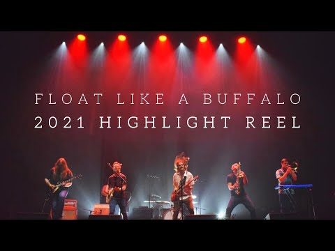 Float like a Buffalo - 2021 Highlight Reel