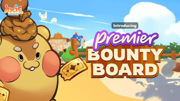 Introducing: Premier Bounty Board