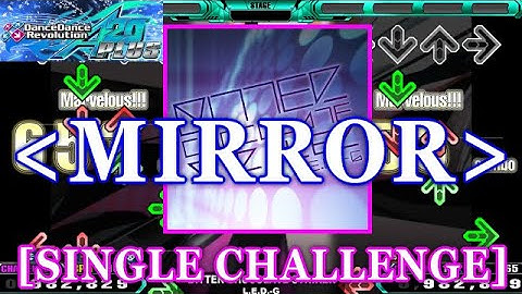 [MIRROR] 【DDR A20 PLUS】 BITTER CHOCOLATE STRIKER / L.E.D.-G [SINGLE EXPERT] 譜面確認+Clap