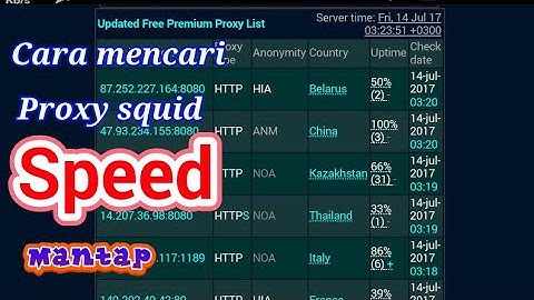 Cara mencari proxy squid speed jett ( wajib dicoba)