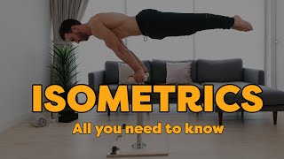 How to Train for ISOMETRICS