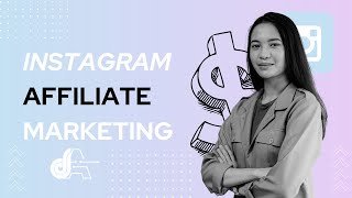 Instagram Affiliate Course 2024