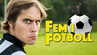 FEM I FOTBOLL