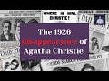 The lady vanishes when agatha christie disappeared