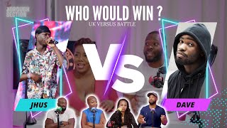 Details UK VERSUS: DAVE VS JHUS - WHO WOULD WIN || THE BOROUGH SECTION Update