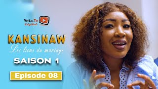 Série - Kansinaw - Saison 1 - Episode 8 - VOSTFR