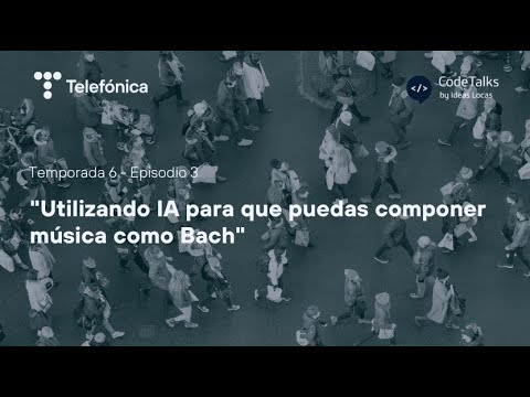 Utilizando IA para que puedas componer música como Bach