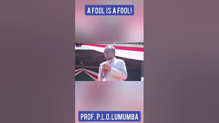 A Fool Is A Fool! | P.L.O. Lumumba