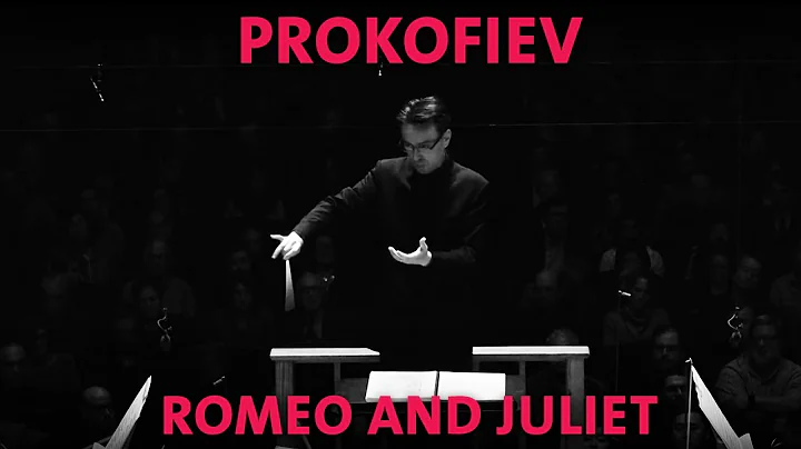 Prokofiev's "Romeo and Juliet"