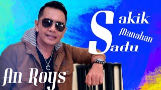 Anroys Remix Sakik Manahan Sadu ( Special album)