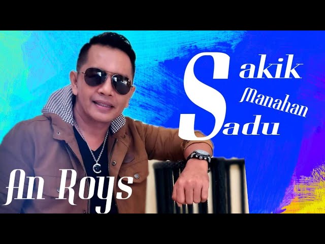 Anroys Remix Sakik Manahan Sadu ( Special album) class=