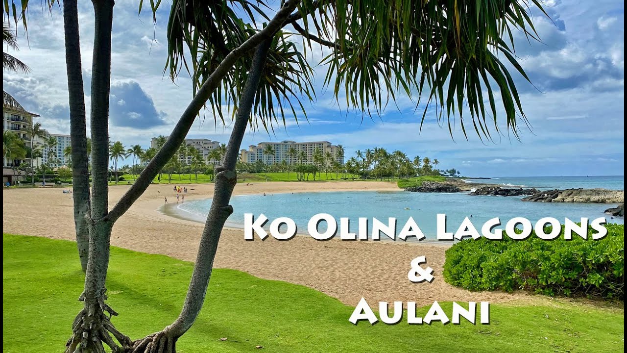 Ko Olina Lagoons & Aulani - Oahu - YouTube