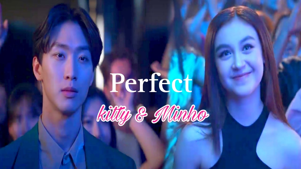 Kitty and Min Ho | Their story 🌷| Xo kitty | Enemies to lovers | Perfect X Ed sheeran