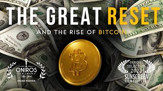 The Great Reset and The Rise of Bitcoin | Bitcoin Movie | Documentary | Central Banks screenshot 3