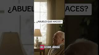 Video divertido de un nieto preguntando al abuelo ¿qué hace? #humor #chiste #divertido