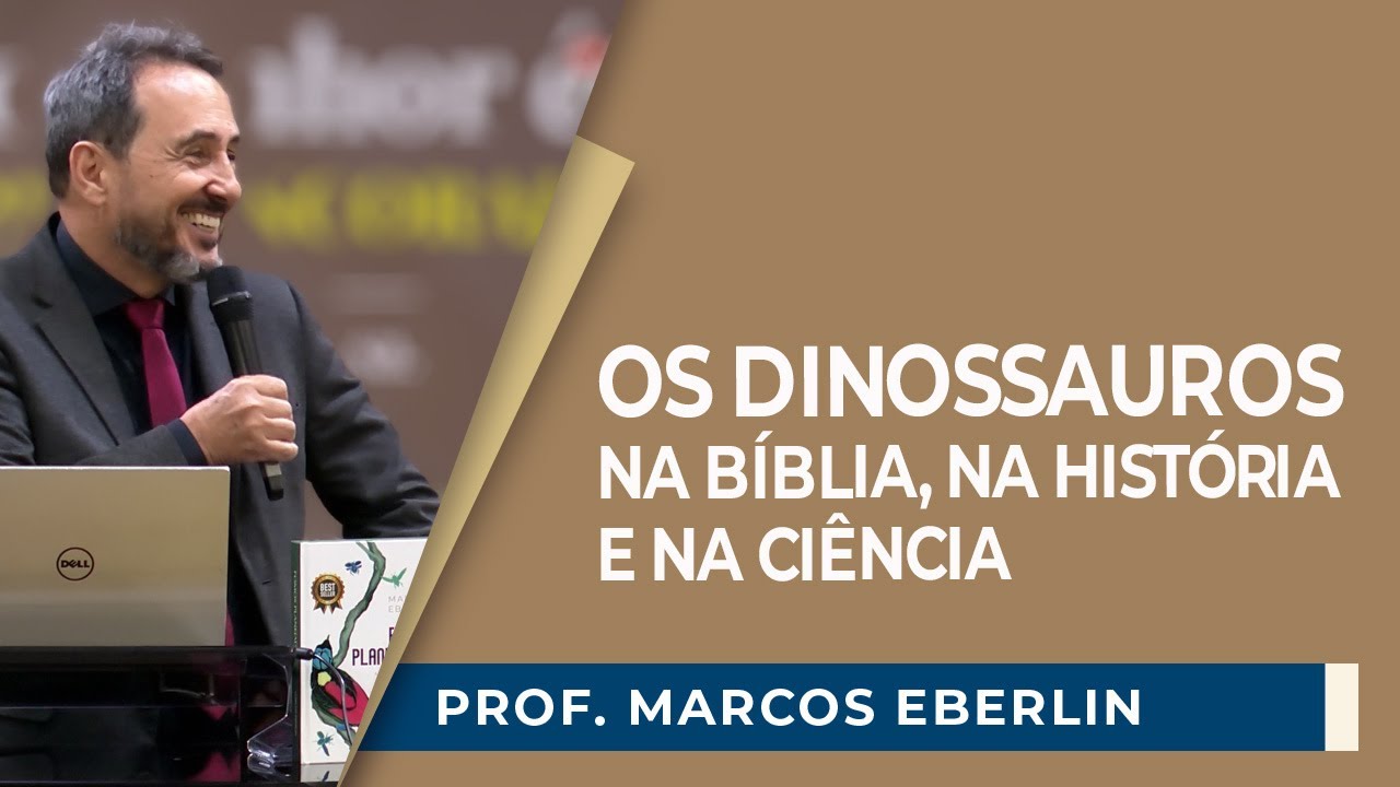 OS DINOSSAUROS NA BÍBLIA, NA HISTÓRIA E NA CIÊNCIA: FATOS OU BOATOS? | Prof. Marcos Eberlin | IPP