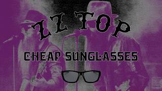 ZZ Top - Cheap Sunglasses [1979] - YouTube